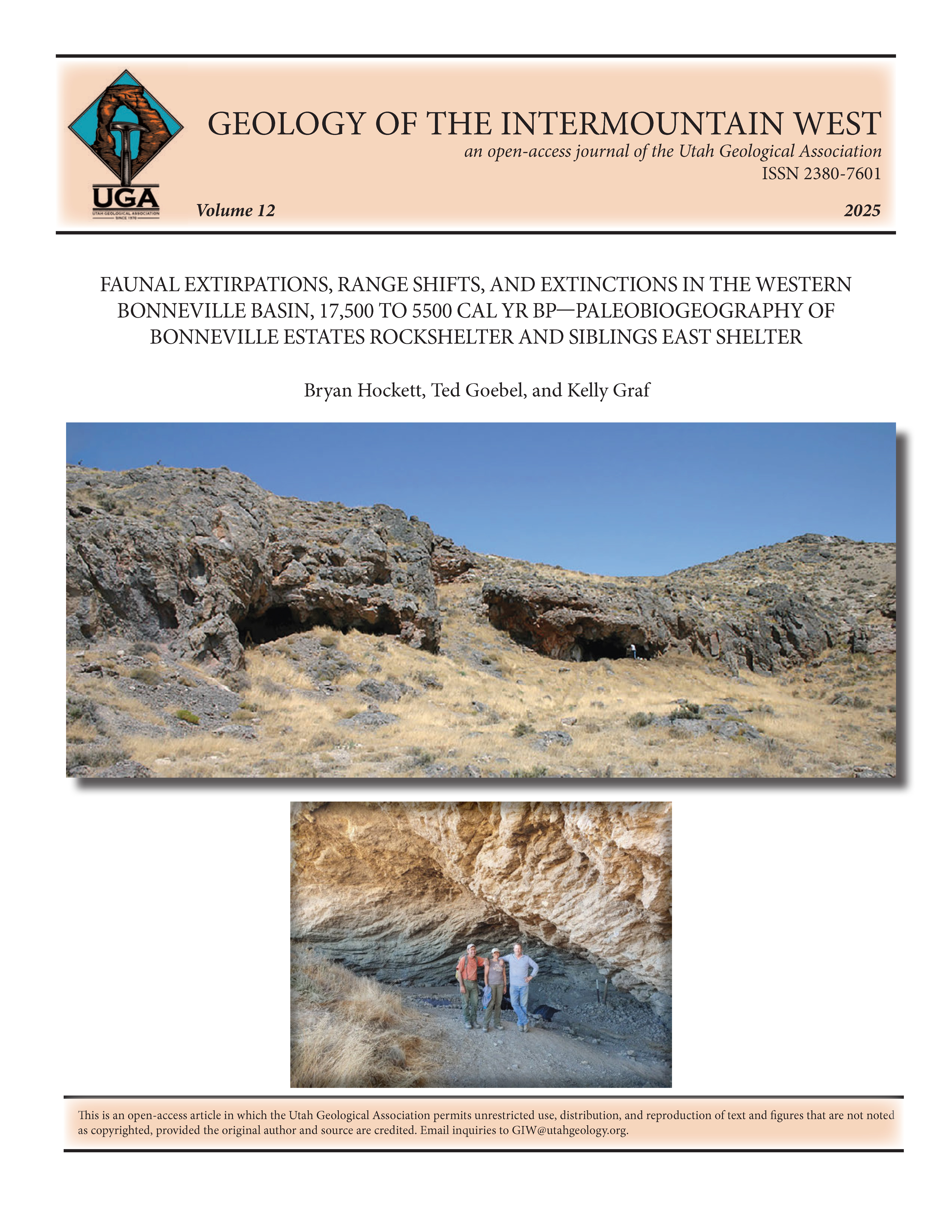 Top photograph is a view of the Siblings West Shelter (left) and Siblings East Shelter (right), eastern Nevada; note the person at the entrance of the Siblings East Shelter. See Figure 3 for more information. The lower photograph shows Ted Goebel, Kelly Graf, and Bryan Hockett at the end of the Bonneville Estates Rockshelter site stabilization project, western Bonneville basin, Nevada.