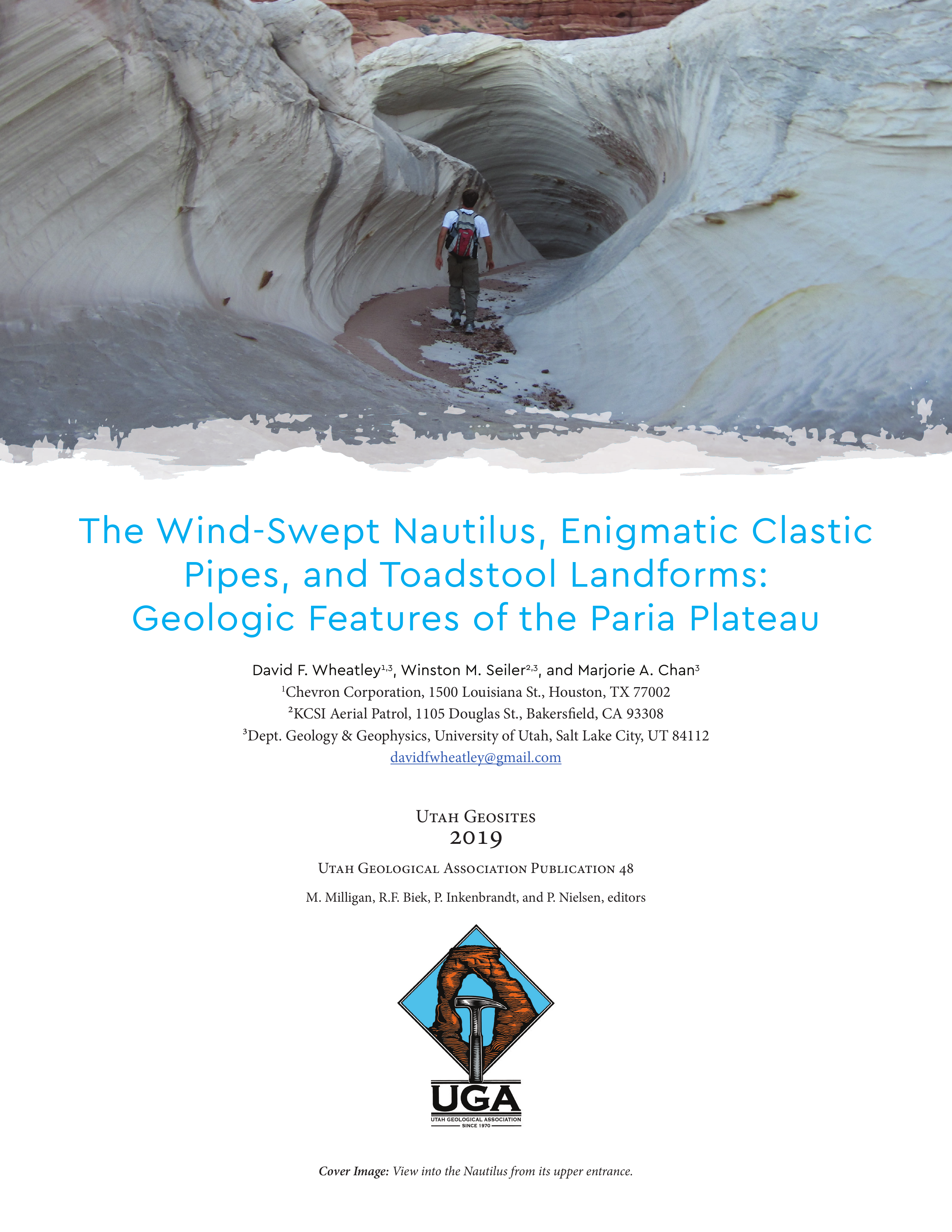 The Wind-Swept Nautilus, Enigmatic Clastic Pipes, and Toadstool Landforms: Geologic Features of the Paria Plateau